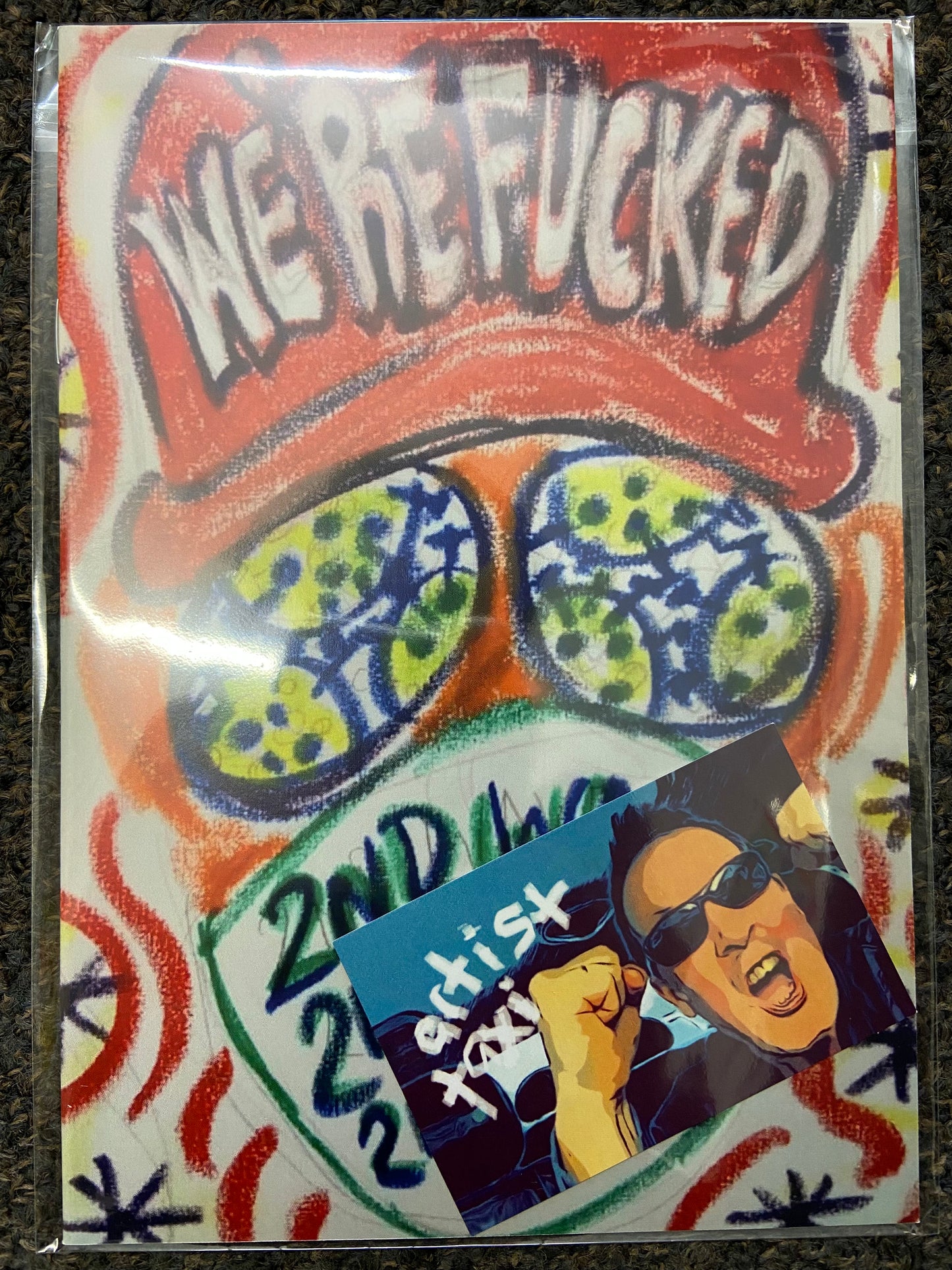 Artist Taxi Driver We’re Fucked zines